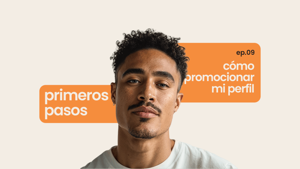 Primeros pasos: conoce las mejores formas de difundir tu perfil en Privacy